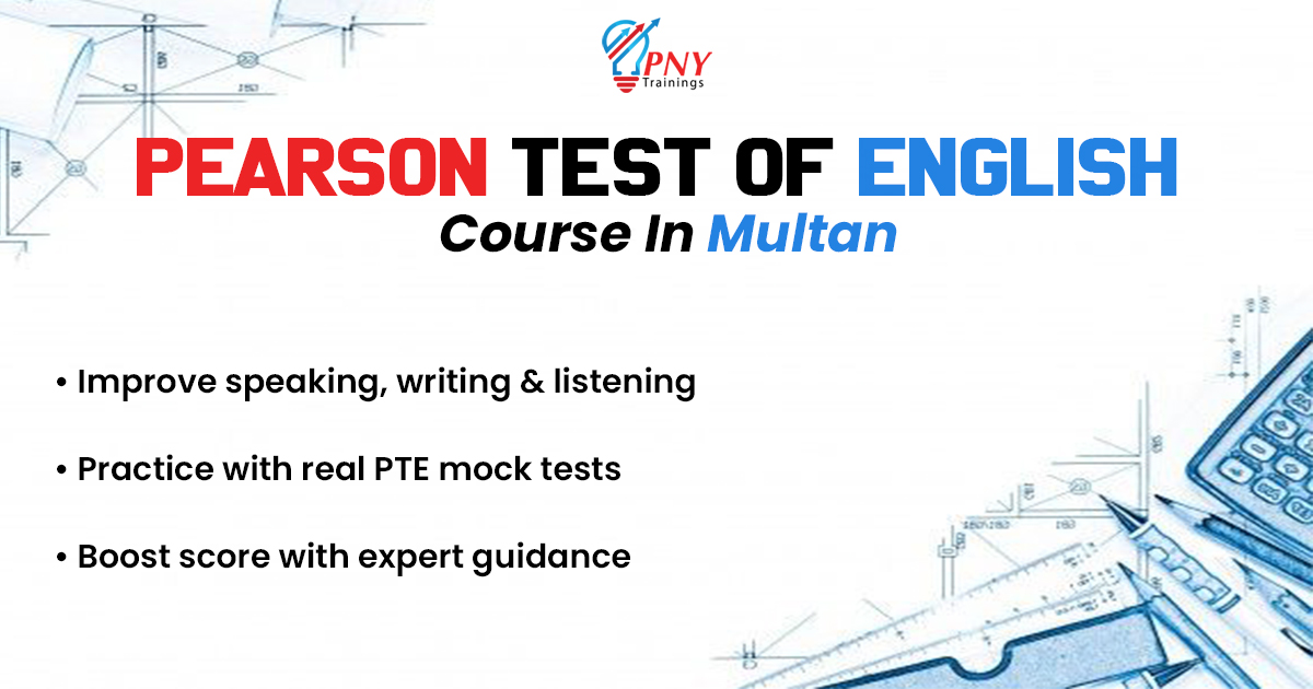 Effective PTE Course in Multan  